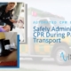 Safely Administering CPR During Patient Transport blog image