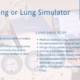 Test Lung or Lung Simulator - not the same things